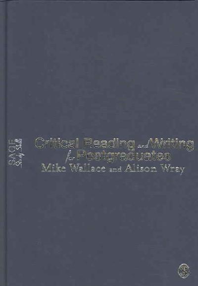 Critical Reading and Writing for Postgraduates