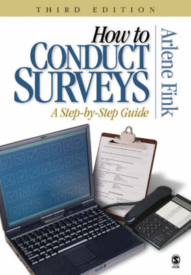 How to Conduct Surveys: A Step-by-Step Guide 3rd Revised edition