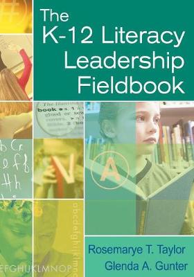 K-12 Literacy Leadership Fieldbook