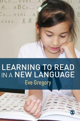 Learning to Read in a New Language: Making Sense of Words and Worlds 2nd Revised edition