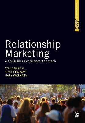 Relationship Marketing: A Consumer Experience Approach