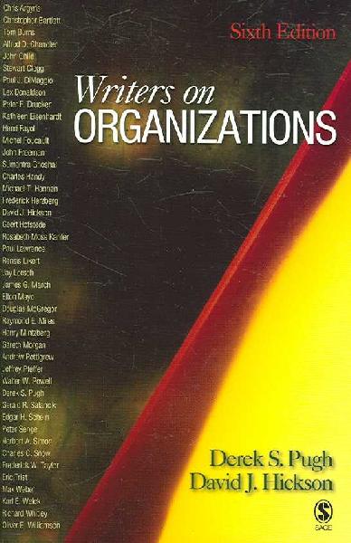Writers on Organizations 6th Revised edition