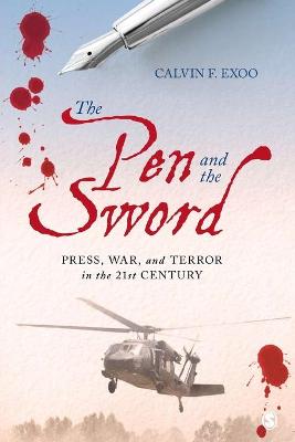 Pen and the Sword: Press, War, and Terror in the 21st Century