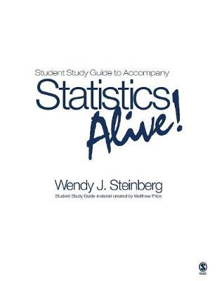 Student Study Guide to Accompany Statistics Alive!