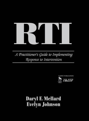 RTI: A Practitioners Guide to Implementing Response to Intervention