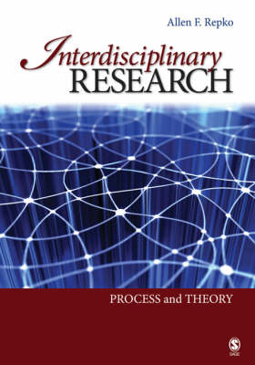 Interdisciplinary Research: Process and Theory