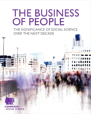 Business of People: The significance of social science over the next decade