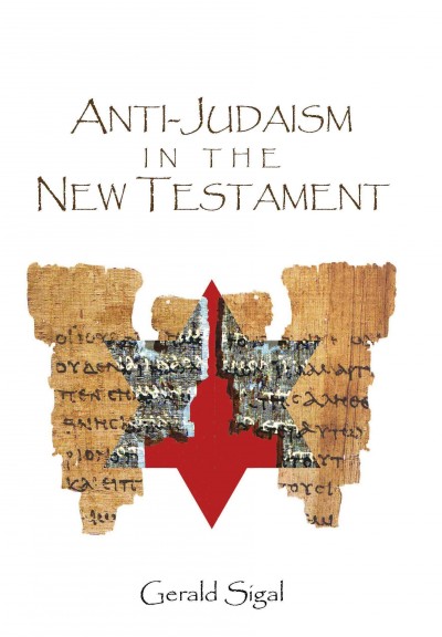 Anti-Judaism in the New Testament