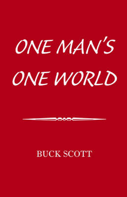 One Man's One World