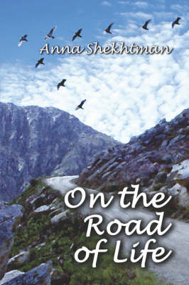 On the Road of Life