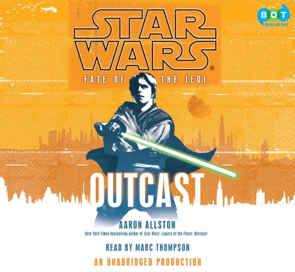 Star Wars: Fate of the Jedi: Outcast Unabridged edition