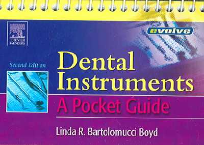 Dental Instruments: A Pocket Guide 2nd Revised edition