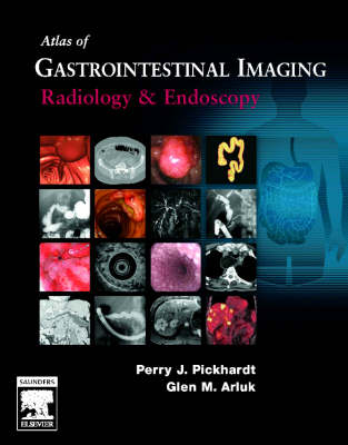 Atlas of Gastrointestinal Imaging: Radiologic-Endoscopic Correlation