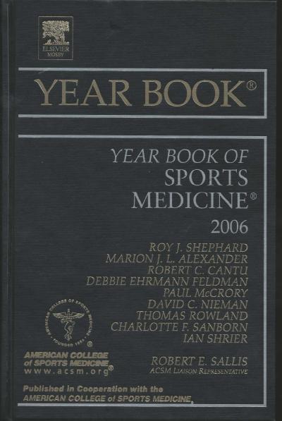 Year Book of Sports Medicine 2006 ed.