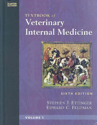 Textbook of Veterinary Internal Medicine: 2-Volume Set with CD-ROM and Veterinary Consult Access 6th ed.