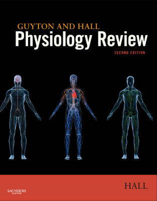 Guyton & Hall Physiology Review 2nd Revised edition