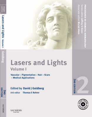 Lasers and Lights 2nd Revised edition, v. 1, Vascular - Pigmentation - Hair - Scars - Medical Applications