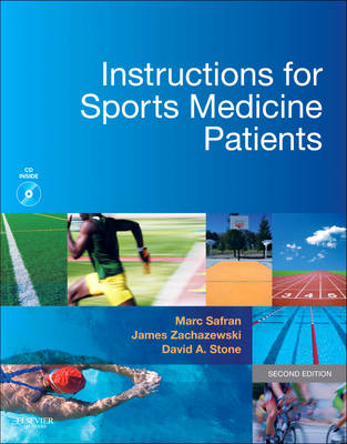 Instructions for Sports Medicine Patients 2nd Revised edition