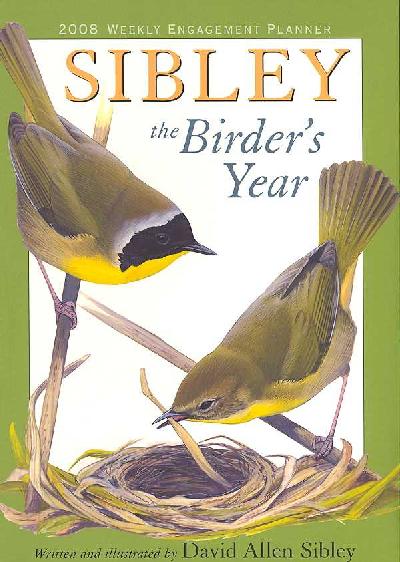Sibley the Birder's Year Weekly Engagement Planner illustrated edition