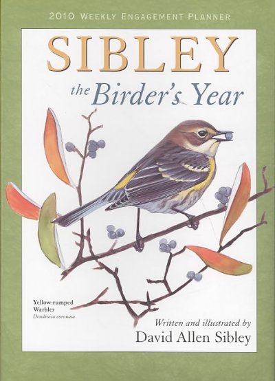 Sibley the Birder's Year: The Birder's Year Weekly Planner
