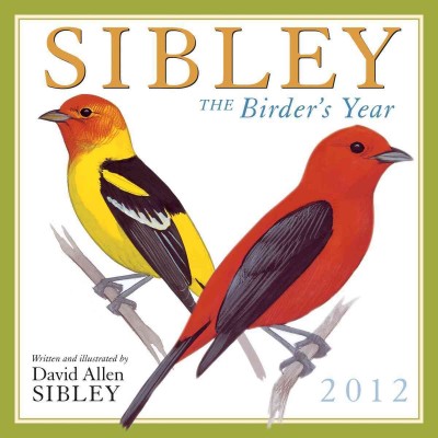 Birder's Year 2012 Calendar 2012 ed.
