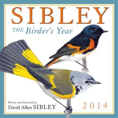 Sibley Calendar: The Birder's Year