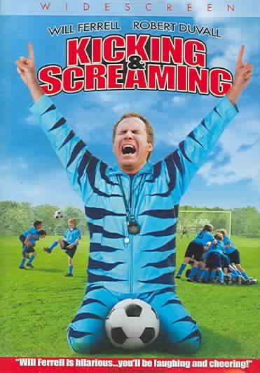 Kicking & Screaming