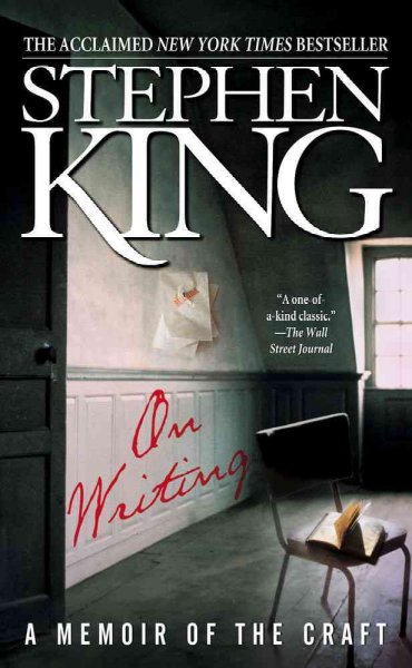 On Writing: A Memoir of the Craft Turtleback School & Library ed.