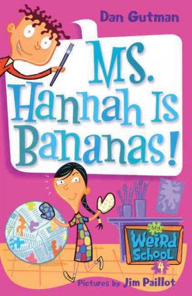 Ms. Hannah Is Bananas! Turtleback School & Library ed.