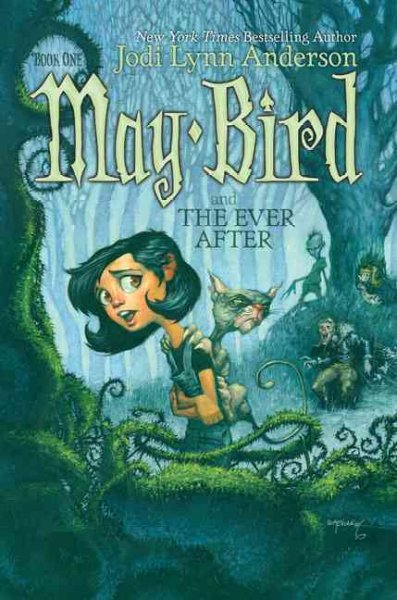 May Bird and the Ever After Turtleback School & Library ed.