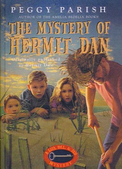 Mystery of Hermit Dan Turtleback School & Library ed.