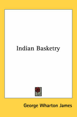 Indian Basketry