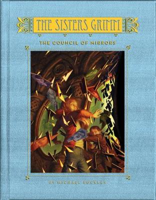 Council of Mirrors (Sisters Grimm #9)