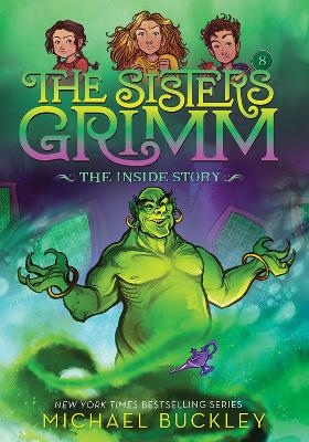 Inside Story (The Sisters Grimm #8): 10th Anniversary Edition