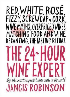 24-Hour Wine Expert