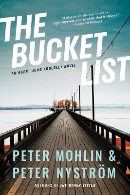 Bucket List: An Agent John Adderley Novel