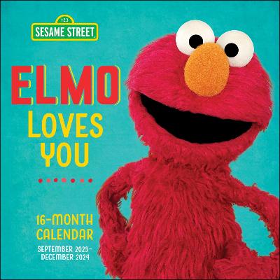 Sesame Street Elmo Loves You 16-Month 2023-2024 Wall Calendar: September 2023-December 2024