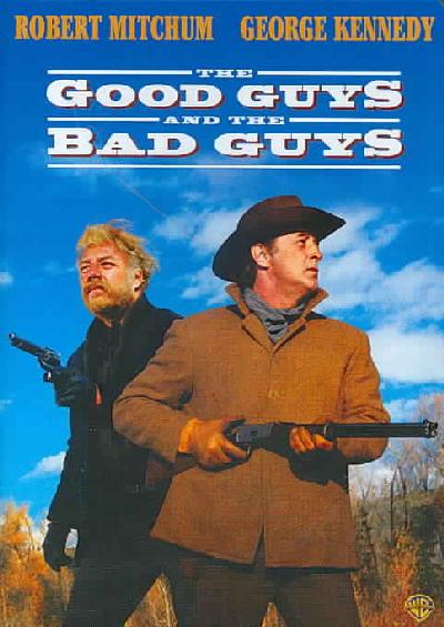 Good Guys and the Bad Guys