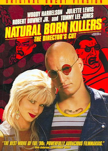 Natural Born Killers Director's Cut ed.