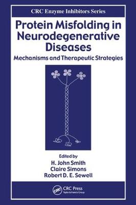 Protein Misfolding in Neurodegenerative Diseases: Mechanisms and Therapeutic Strategies
