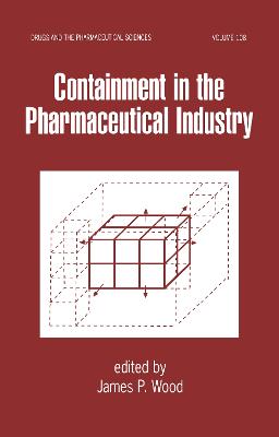 Containment in the Pharmaceutical Industry