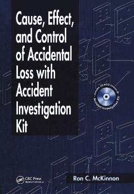 Cause, Effect, and Control of Accidental Loss with Accident Investigation Kit