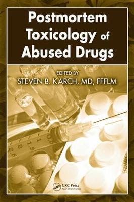 Postmortem Toxicology of Abused  Drugs