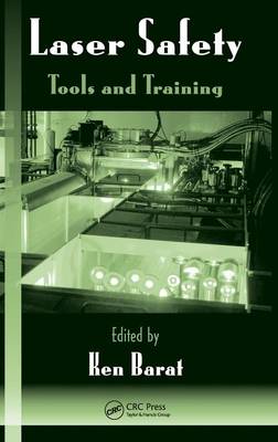 Laser Safety: Tools and Training