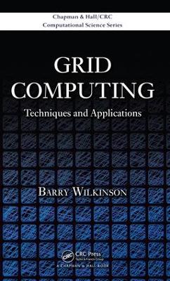 Grid Computing: Techniques and Applications