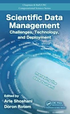 Scientific Data Management: Challenges, Technology, and Deployment
