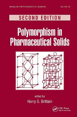 Polymorphism in Pharmaceutical Solids 2nd edition