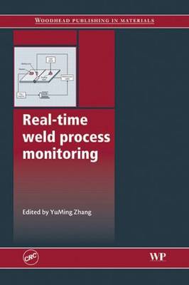 Real-Time Weld Process Monitoring