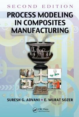 Process Modeling in Composites Manufacturing 2nd edition