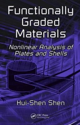 Functionally Graded Materials: Nonlinear Analysis of Plates and Shells